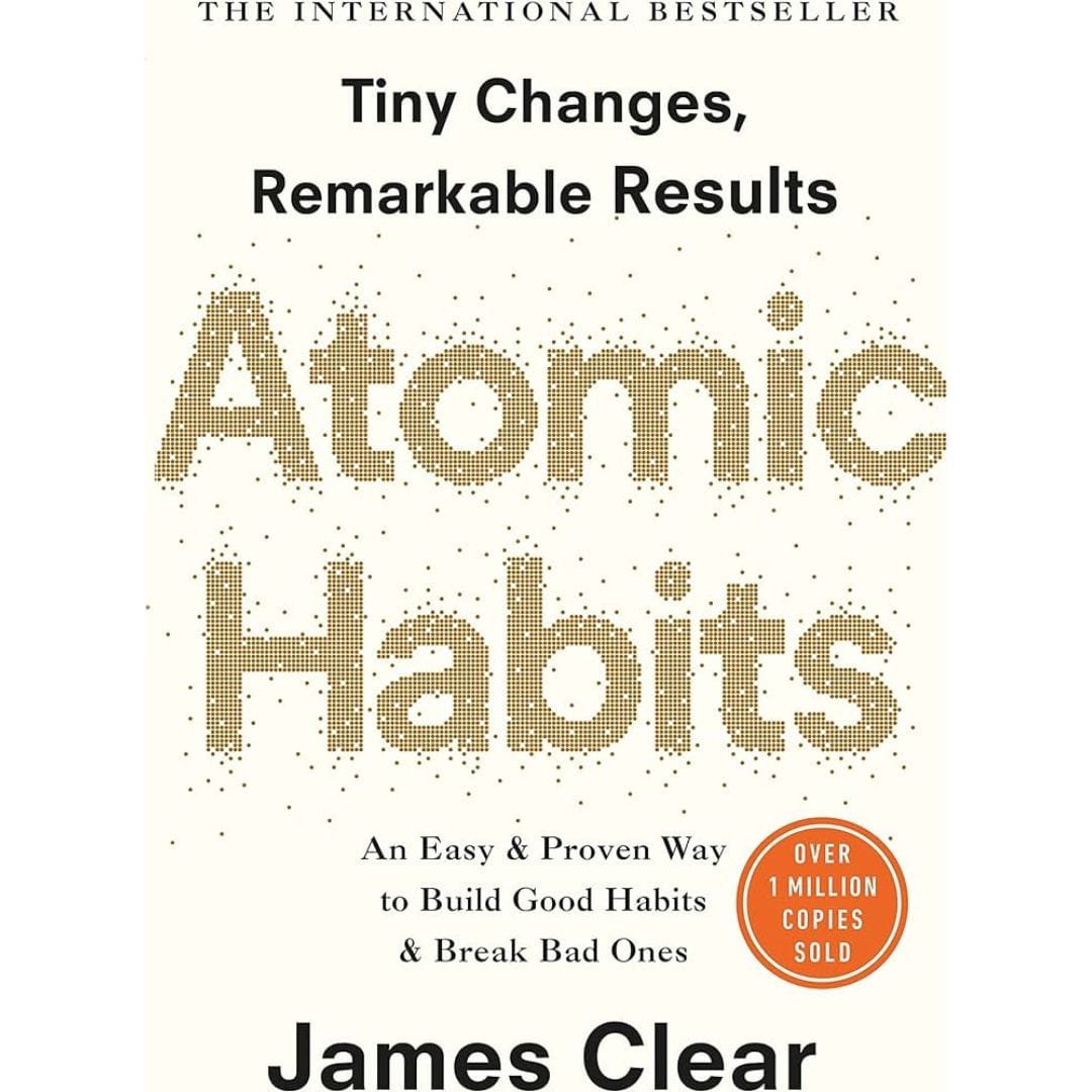 ATOMIC HABITS by JAMES CLEAR