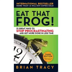 Eat That Frog!